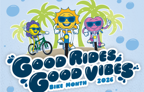 Good Rides, Good Vibes. Bike Month 2026