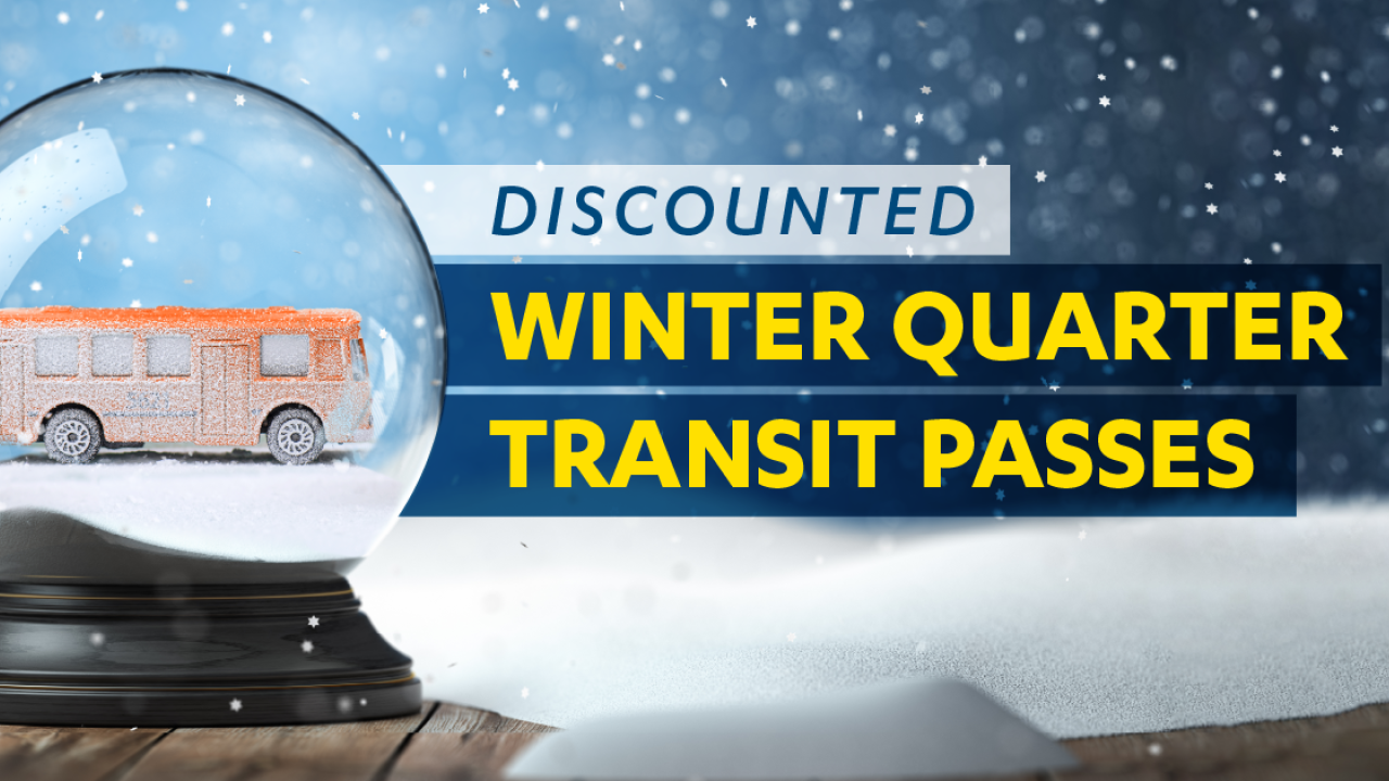 discounted winter quarter transit pass