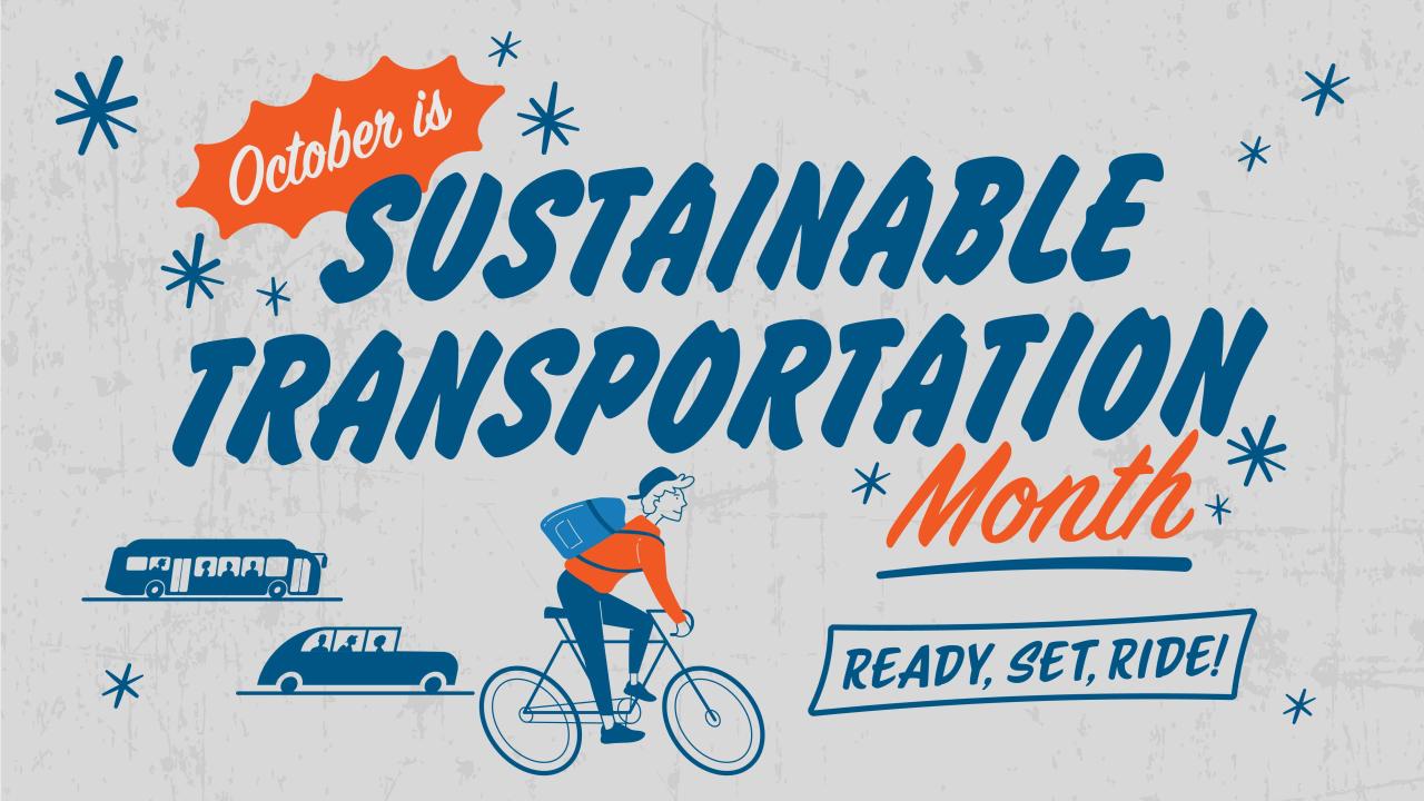 Sustainable Transportation Month graphic with a bicyclist, bus, and car.