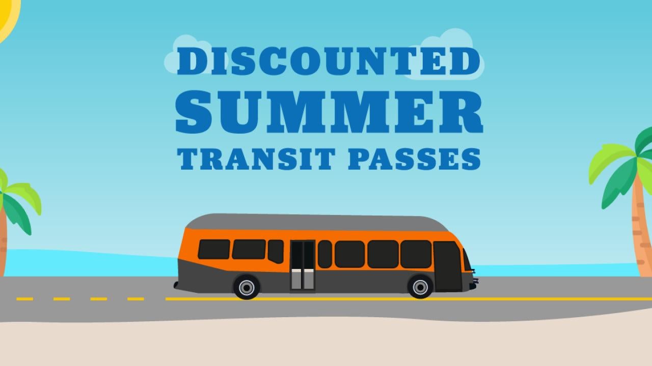 Discounted Summer Transit Passes