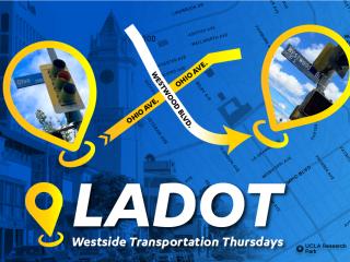 LADOT Westside Transportation Thursdays